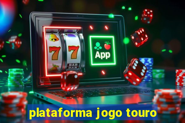 plataforma jogo touro